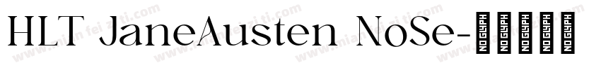 HLT JaneAusten NoSe字体转换
